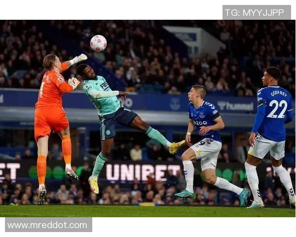 莱特斯城主场迎战埃弗顿争夺英超宝贵积分之战